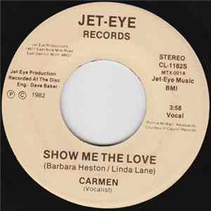 Carmen - Show Me The Love FLAC