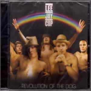 Lee Jay Cop - Revolution Of The Dog FLAC