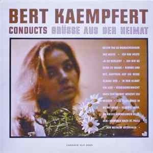 Bert Kaempfert - Conducts Grüsse Aus Der Heimat FLAC