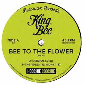 King Bee - Bee To The Flower FLAC