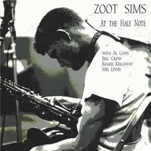 Zoot Sims - Live At The Half Note FLAC