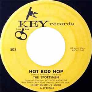 The Sportsmen / Henry Russell's Music - Hot Rod Hop / Ooh Pretty Baby FLAC