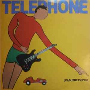 Telephone - Un Autre Monde FLAC