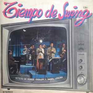 Octeto de Ronnie Knoller, Daniel Lencina - Tiempo De Swing FLAC