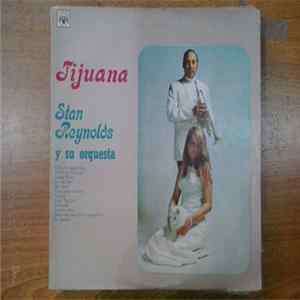 Stan Reynolds - Tijuana FLAC