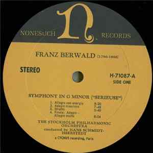 Franz Berwald, The Stockholm Philharmonic Orchestra Conducted By Hans Schmidt-Isserstedt - Symphony In G Minor "Sérieuse" / Symphony In C Major "Singulière" FLAC