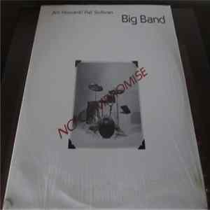 Jim Howard - Pat Sullivan Big Band - No Compromise FLAC
