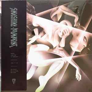 The Smashing Pumpkins - Shiny And Oh So Bright - Vol.1 / LP - No Past, No Future, No Sun FLAC