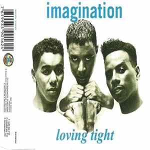 Imagination - Loving Tight FLAC