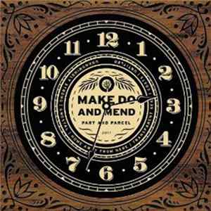 Make Do And Mend - Part And Parcel FLAC