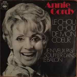 Annie Cordy - Le Chou Chou De Mon Coeur / Je N'Veux Pas Souffler Dans Le Ballon FLAC