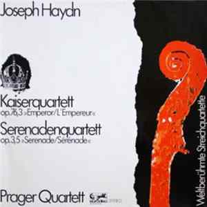 Prager Quartett - Kaiserquartett, Serenadenquartett FLAC