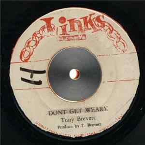 Tony Brevett - Dont Get Weary FLAC
