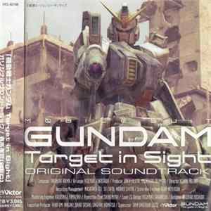 Takanori Arima - Mobile Suit Gundam Target In Sight Original Soundtrack FLAC