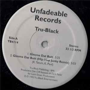 Tru-Black - Gimme Dat Butt FLAC