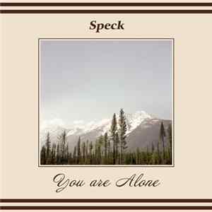 Speck - You Are Alone FLAC