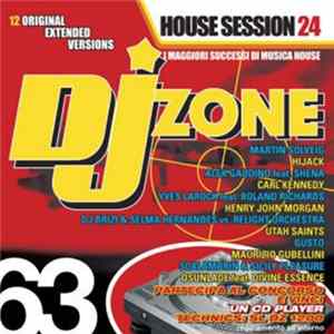 Various - DJ Zone 63 - House Session 24 FLAC