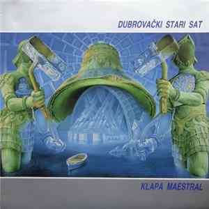 Klapa Maestral - Dubrovački Stari Sat FLAC