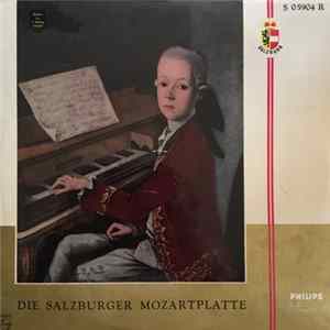 Wolfgang Amadeus Mozart - Die Salzburger Mozartplatte FLAC
