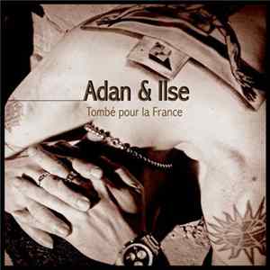 Adan & Ilse - Tombé Pour La France FLAC