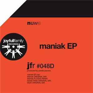 Nuwe - Maniak EP FLAC