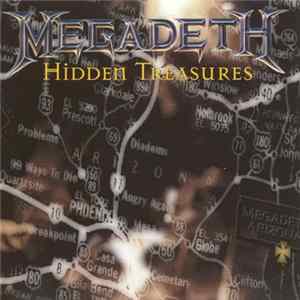 Megadeth - Hidden Treasures FLAC