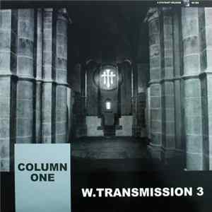 Column One - W. Transmission 3 FLAC