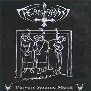 Permafrost - Pervers Satanic Metal FLAC