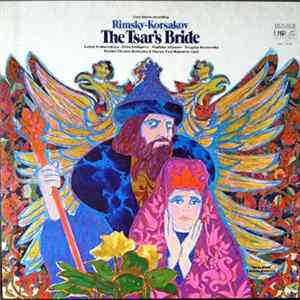 Rimsky-Korsakov - Galina Vishnevskaya, Irina Arkhipova, Vladimir Atlantov, Yevgeny Nesterenko, Bolshoi Theatre Orchestra & Chorus, Fuat Mansurov - The Tsar's Bride FLAC