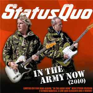 Status Quo - In The Army Now (2010) FLAC