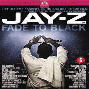 Jay-Z - Fade To Black FLAC