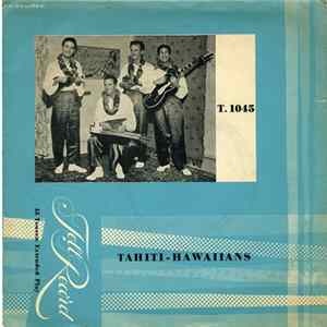 Tahiti Hawaiians - Imi Au La Oe FLAC