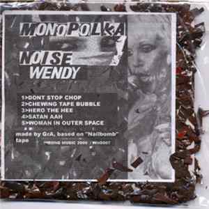 Monopolka - Noise Wendy FLAC