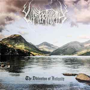 Winterfylleth - The Divination Of Antiquity FLAC