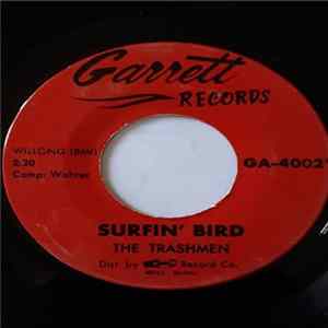 The Trashmen - Surfin' Bird FLAC