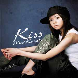 Mai Kuraki - Kiss FLAC