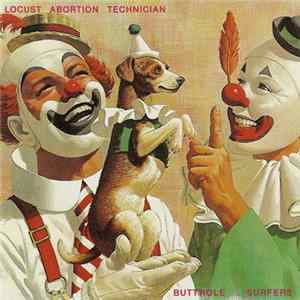 Butthole Surfers - Locust Abortion Technician FLAC