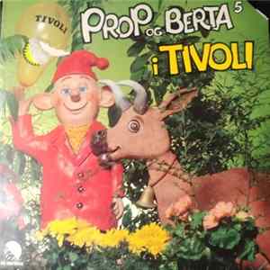 Bent Solhof - Prop Og Berta 5 - I Tivoli FLAC