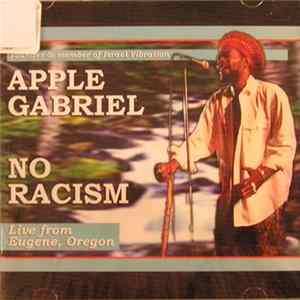 Apple Gabriel - No Racism FLAC