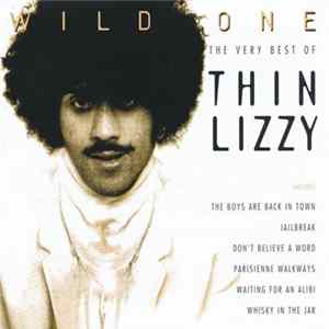 Thin Lizzy - Wild One - The Very Best Of Thin Lizzy FLAC