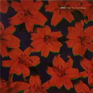 OMD - Then You Turn Away FLAC