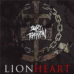 Bury Tomorrow - Lionheart FLAC
