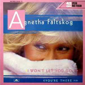 Agnetha Fältskog - I Won't Let You Go FLAC