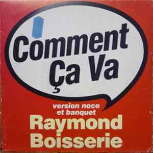 Raymond Boisserie Et Son Orchestre - Comment Ca Va FLAC