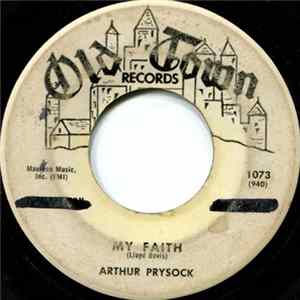 Arthur Prysock - My Faith / I Worry Bout You FLAC