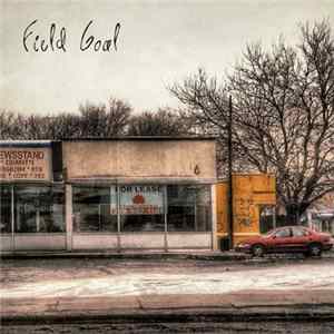 Field Goal - Field Goal - EP FLAC