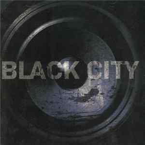 Black City - Black City FLAC