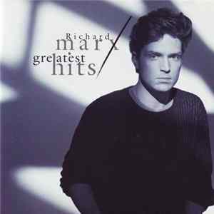 Richard Marx - Greatest Hits FLAC