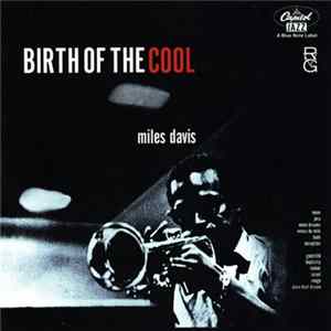 Miles Davis - Birth Of The Cool FLAC