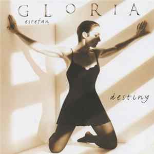 Gloria Estefan - Destiny FLAC